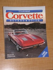 Illustrated Corvette Buyer’s Guide by Michael Antonick, Very Good Book