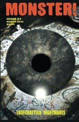 MONSTER! #27: LOVECRAFTIAN HORRORS, VOL. 1 By Tim Paxton & Steve Fenton **NEW**