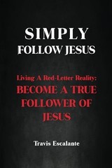 Simply Follow Jesus: Living A – VERY GOOD