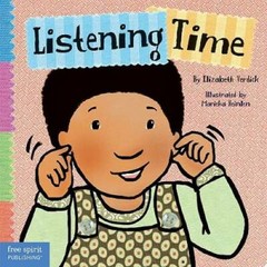Listening Time (Toddler Tools) – Board book By Verdick, Elizabeth – GOOD