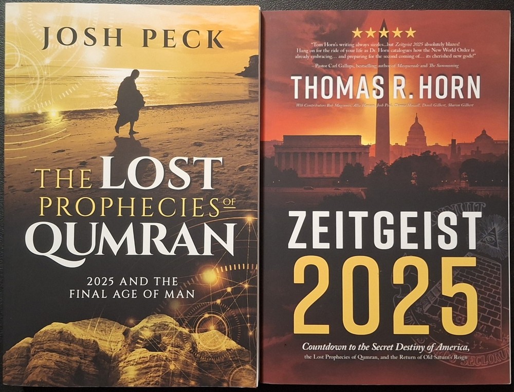 Lost Prophecies of Qumran : 2025 and the Final Age of Man/Zeitgeist 2025