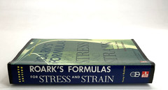 Roark’s Formulas for Stress and Strain by Warren Young, Richard Budynas Seventh