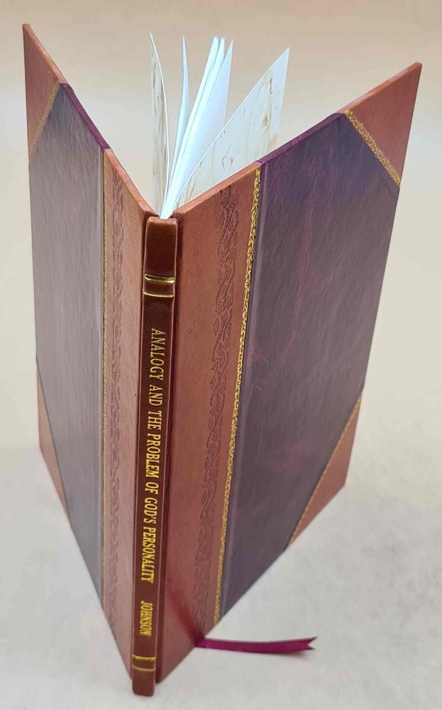Analogy And The Problem Of God’S Personality. 1955 [Leather Bound]