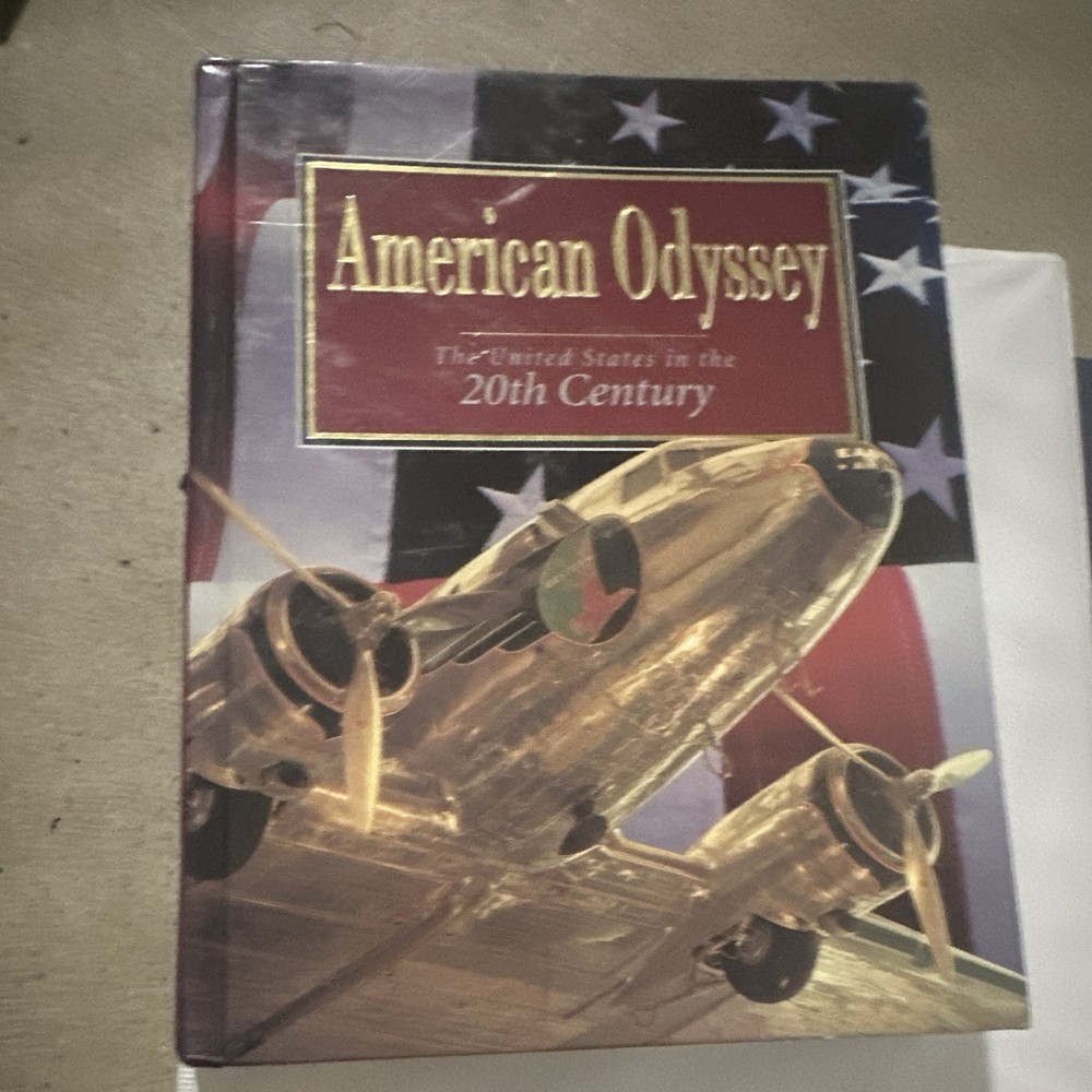 American Odyssey : The United States in the Twentieth Century by Gary B. Nash