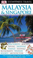 Malaysia and Singapore (Eyewitness Travel Guides) – paperback Forbes, Andrew…