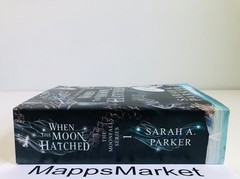 When the Moon Hatched SIGNED by Sarah A. Parker (2024, Trade Paperback)