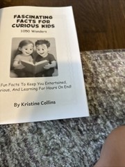 Fascinating Facts For Curious Kids 1050 Wonders: By Kristine Collin’s