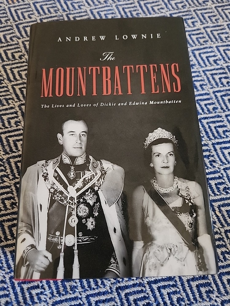 The Mountbattens Andrew Lownie 2021 First Edition Biography Pegasus Books