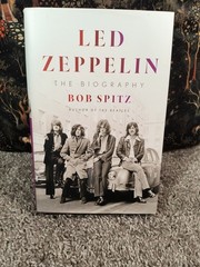 Led Zeppelin : The Biography by Bob Spitz (2021, Hardcover)