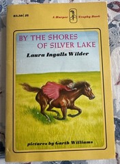 By the Shores of Silver Lake – Paperback By Laura Ingalls Wilder – GOOD