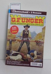 G. F. Unger seine Grössten Western-Erfolge Band 1671, 1672, 1682, 1683 je 3 Roma
