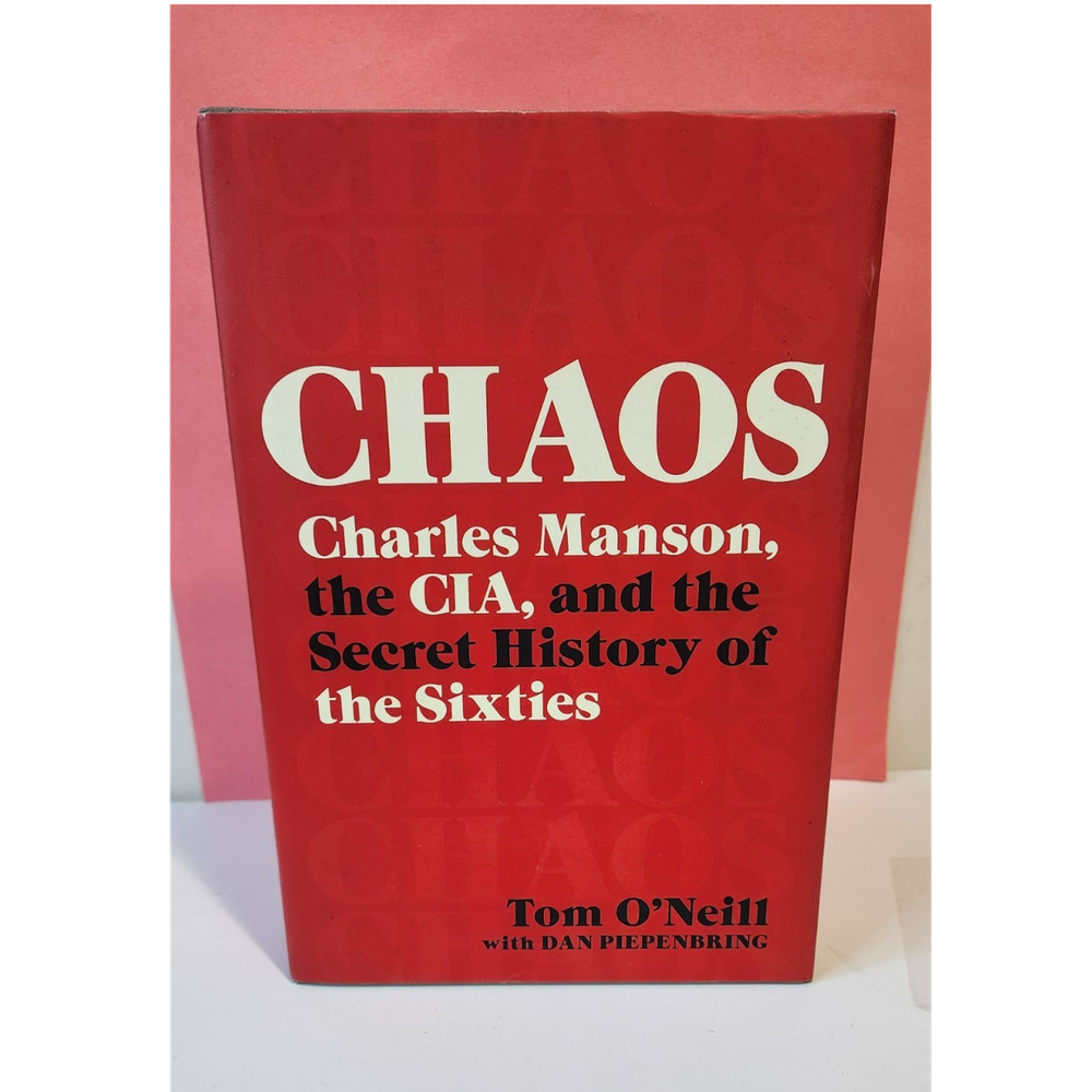 Little Brown Chaos Charles Manson CIA Tom O’Neill Hardcover 2019 First Edition