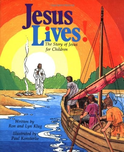 Jesus Lives: The Story of Jes – VERY GOOD