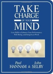 Take Charge of Your Mind: Core Skills to Enhance Your Performance, W – VERY GOOD