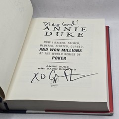 SIGNED Annie Duke: How I Raised, Folded, Bluffed, Flirted, Cursed, (Hardcover)