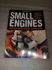 Small Engines & Outdoor Power Equipment Repair Guide Cool Springs Press 2014