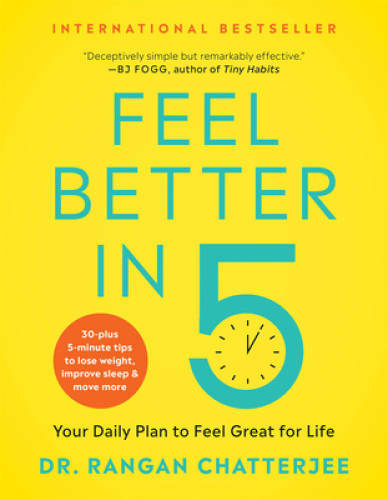 Feel Better in 5: Your Daily Plan to Feel Great for Life – Paperback – VERY GOOD