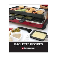 Swissmar Raclette Recipe BookSwissmars new raclette recipe book44 pages, inc…