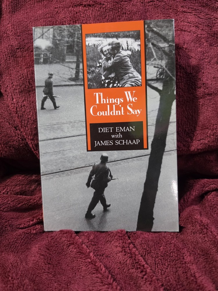 Things We Couldn’t Say by Diet Eman with James Schapp