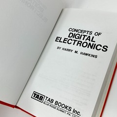 Harry M Hawkins Digital Electronics Book Set Concepts + Projects TAB True 1st Ed