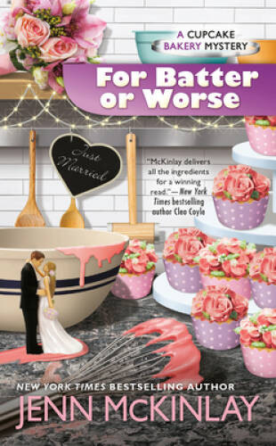 For Batter or Worse (Cupcake Bakery Mystery) By McKinlay, Jenn – ACCEPTABLE