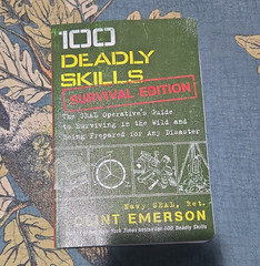 Clint Emerson 100 Deadly Skills: Survival Edition Trade PB 2016 Illustrated