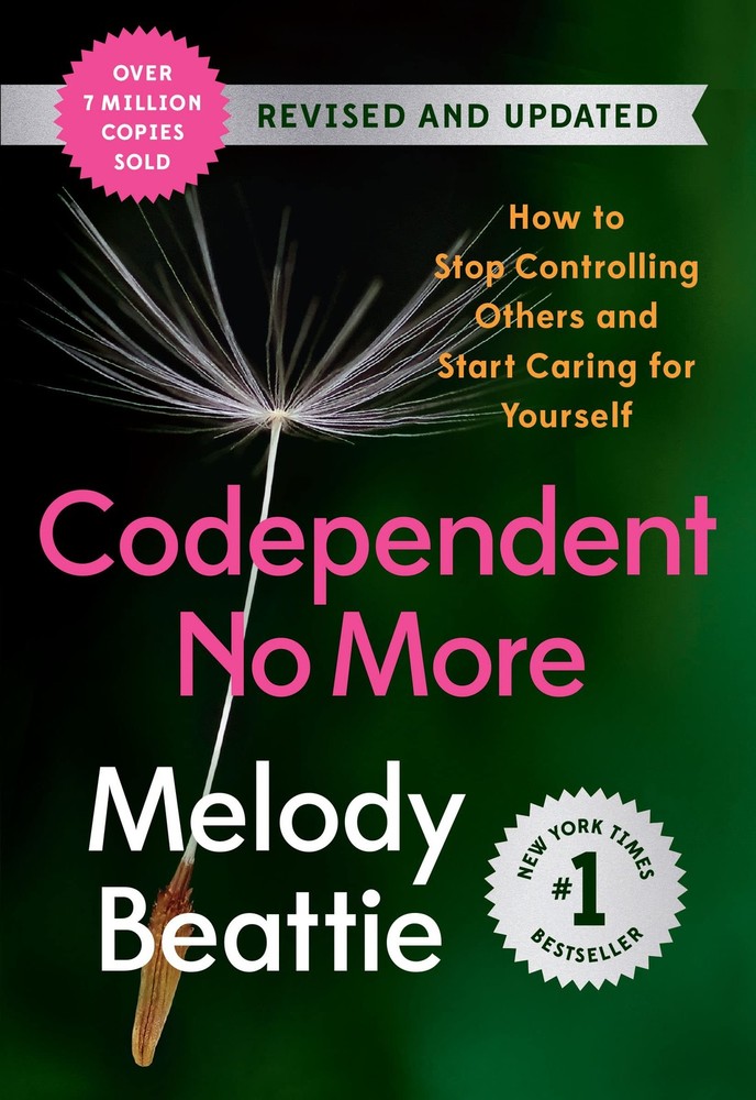 Codependent No More: How to Stop Controlling Others and Start Caring for You…