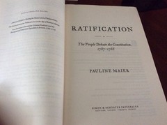 Ratification: The People Debate the Constitution, 1787-1788 by Pauline Maier PB