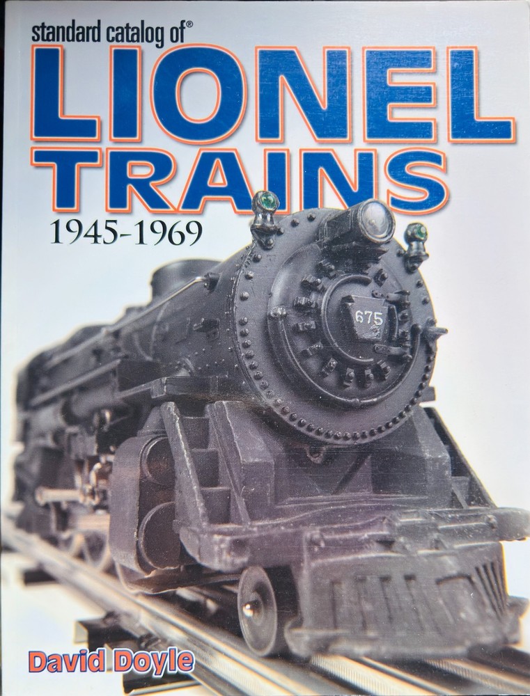 Standard Catalog of LIONEL TRAINS 1945-1969