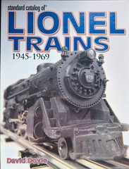Standard Catalog of LIONEL TRAINS 1945-1969