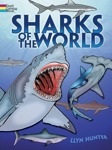 Sharks of the World Coloring Book (Dov…, Hunter, Llyn