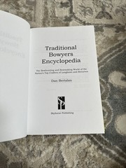 Traditional Bowyers Encyclopedia – Dan Bertalan