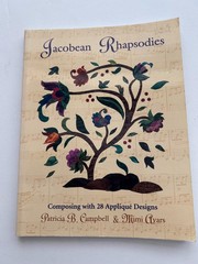 Jacobean Rhapsodies 28 applique designs quilting 160 pages Patricia Campbell