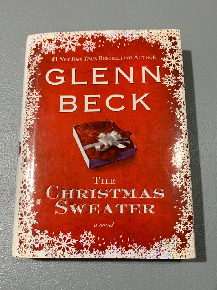 The Christmas Sweater – Hardcover By Glenn Beck – Very good