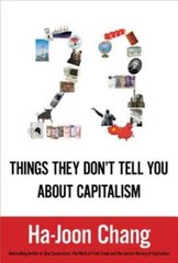 23 Things They Don’t Tell You About Capitalism – Hardcover – GOOD