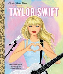 Taylor Swift: A Little Golden Book Biography – Hardcover By Loggia, Wendy – GOOD