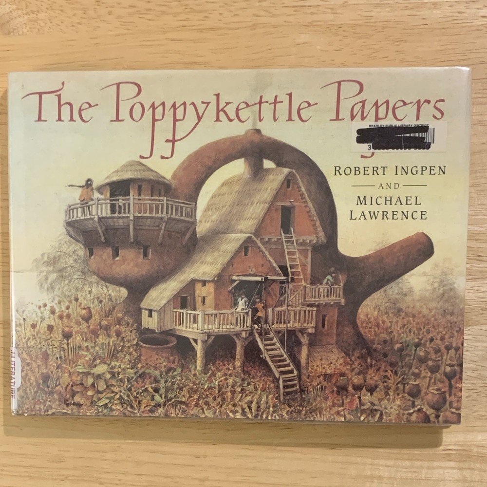 Michael Lawrence The Poppykettle Papers Hardcover 1999 Illus Robert Ingpen