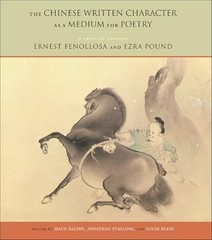 The Chinese Written Character as a Medium for Poetry: A Critic…