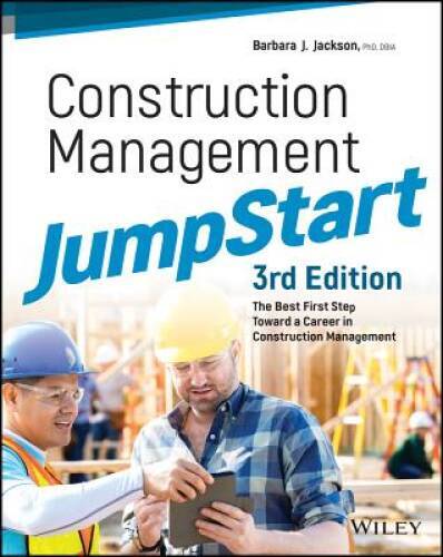 Construction Management JumpStart: The Best First Step Toward a Career in – GOOD