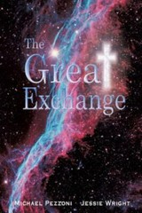 The Great Exchange by Pezzoni, Michael; Wright, Jessie