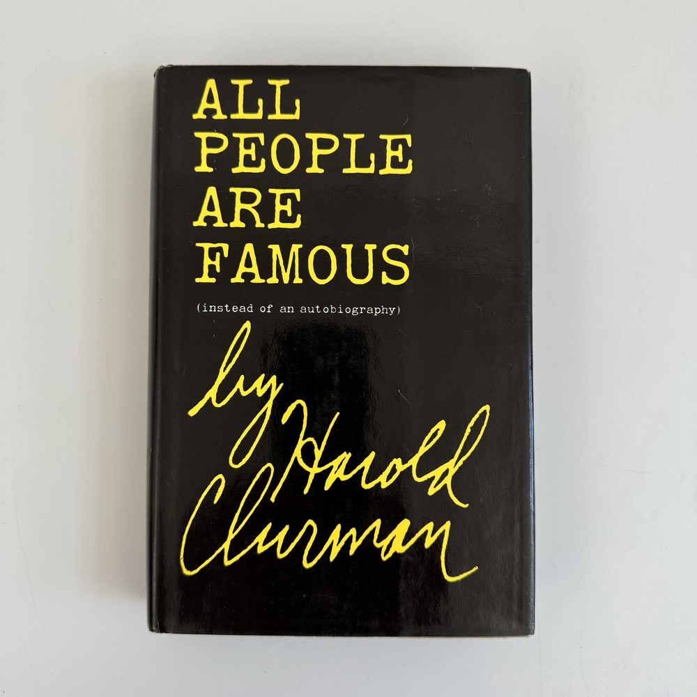 All People Are Famous Harold Clurman 1974 First Edition Biography Harcourt