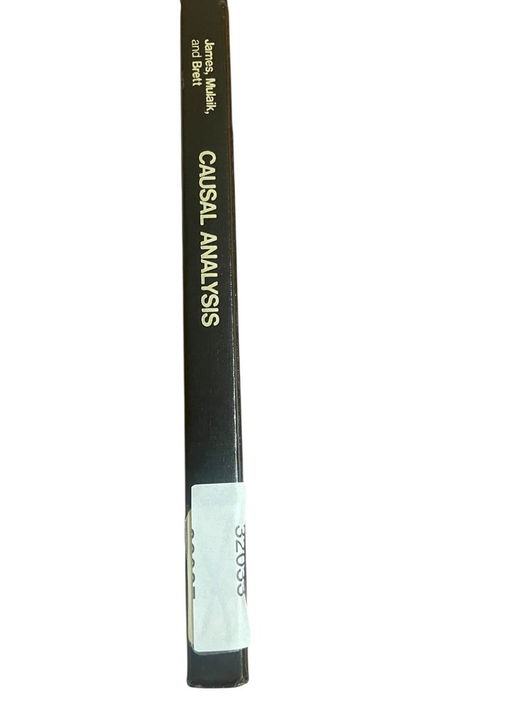 Causal Analysis James Mulaik Brett 1982 First Printing Psychology Sage