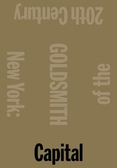 Capital: New York, Capital of the 20th Century, Goldsmith, Kenneth, Acceptable B