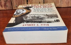 They Have Killed Papa Dead: Paperback – VERY GOOD CONDITION – SIGNED COPY