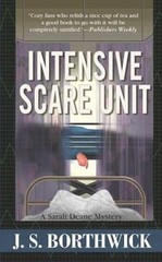 Intensive Scare Unit by J S Borthwick: Used