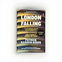 London Falling SIGNED Patrick Radden Keefe Hardcover 2026 True Crime