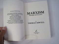 Marxism: Philosophy and Economics by Thomas Sewell PB 1986 Quill William Morrow