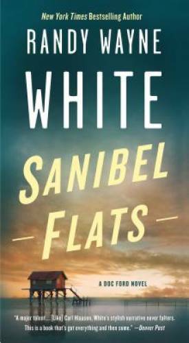 Sanibel Flats: A Doc Ford Novel (Doc Ford Novels) – VERY GOOD