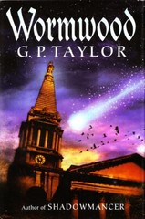 Wormwood By G P Taylor (Shadowmancer) 2004 Hard Cover