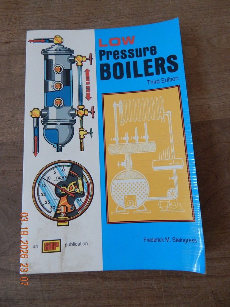 Low Pressure Boilers Second Edition Frederick M. Steingress SC